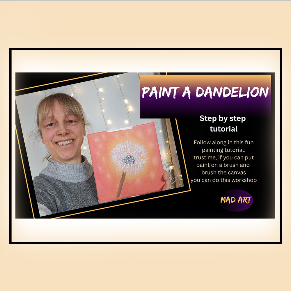 Paint A Dandilion Workshop